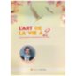 L’art de la vie à 2