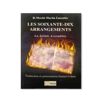 Les Soixante dix Arrangements – Tome 2