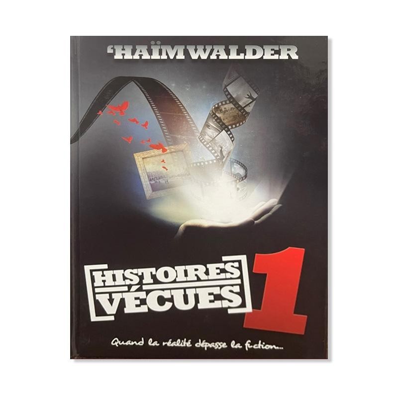 Histoires vécues 1