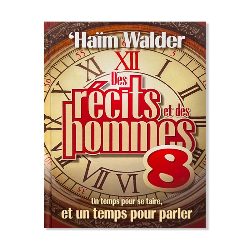 Des récits et des Hommes 8