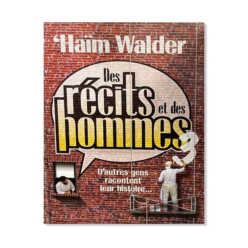 Des récits et des hommes 3