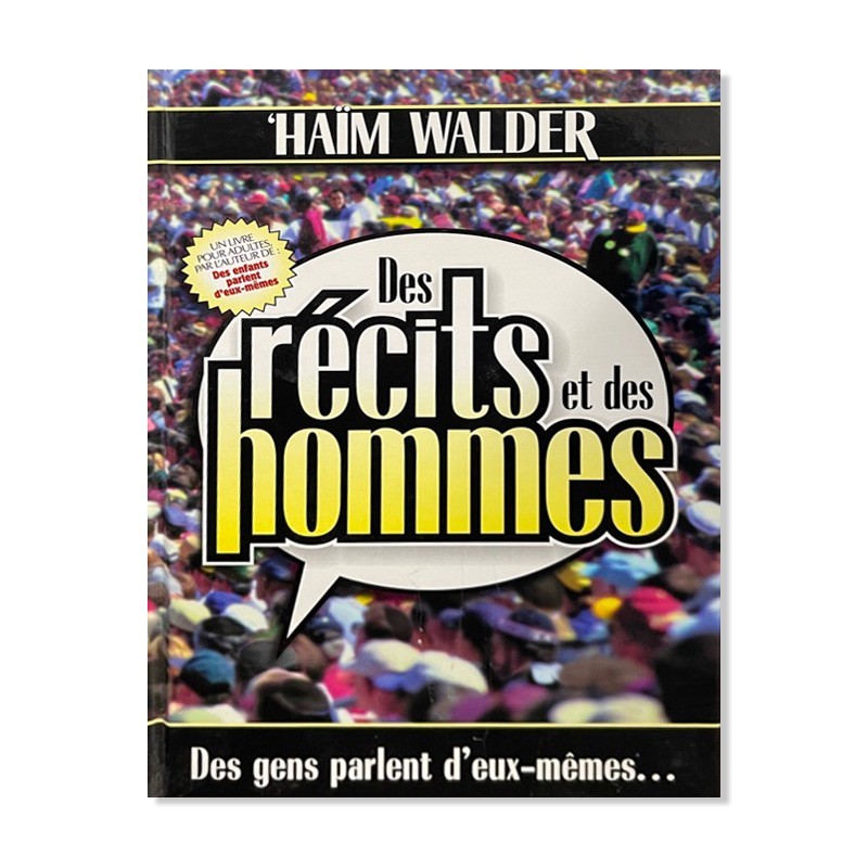 Des récits et des hommes 1