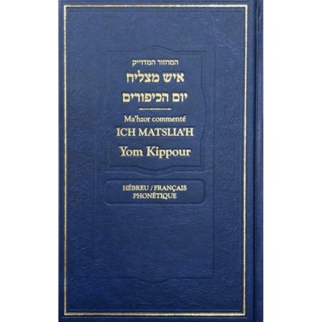 Ma’hzor Ich Matslia’h Yom Kippour Hébreu/Français Phonétique