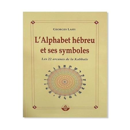 L’Alphabet hébreu et ses symboles