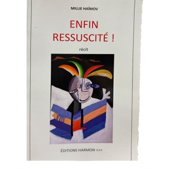 Enfin ressuscité